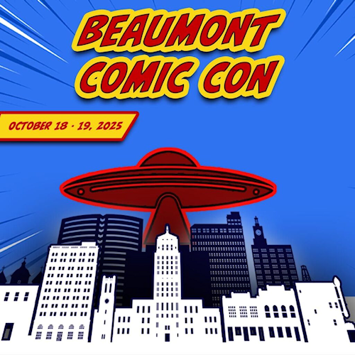 Beaumont Comic Con, Beaumont, TX